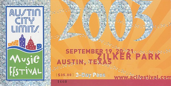 ACL 2003 Limited Edition Ticket