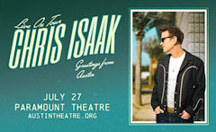 Chris Isaak Paramount Jul 25