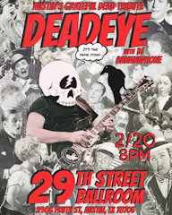 DeadEye at 29th St Ballroom Feb 2026