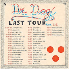 Dr. Dog Last Tour poster