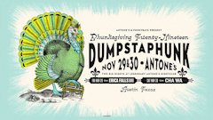 Dumpstaphunk's 2nd Annual Phunksgiving Nov 29