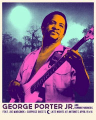 George Porter, Jr. & Runnin' Pardners featuring Joe Marcinek Antone's Apr 2023