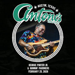 George Porter Antone's Feb 2026