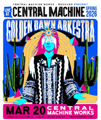 Golden Dawn Arkestra Central Machine Works Mar 2026