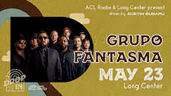 Groupo Fantasma Long Center May 2024