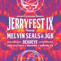 Jerry Fest at Mohawk Aug 2019