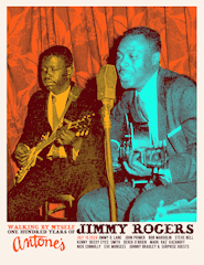 Jimmy Rogers Tribute Antone's Jul 24