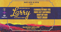 LARRY Reunion Rancho Relaxo Nov 24