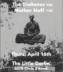 Mother Neff The Little Darlin' Apr 2026