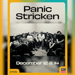 Panic Stricken 3Ten Live Dec 2025