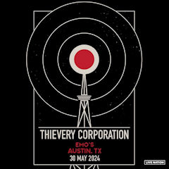 Thievery Corp Emos May 2024