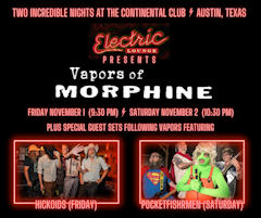 Vapors of Morphine at Continental Nov 24